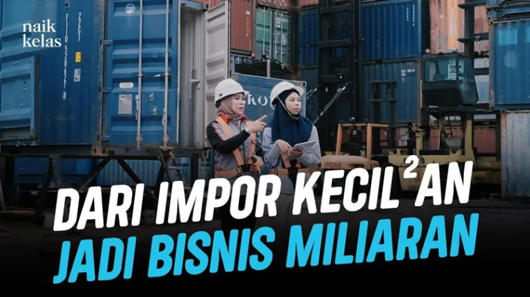 Kisah Asmaul Husna: Dari Modal Nekat Rp7,5 Juta, Kini Sukses Bisnis Impor Omzet Rp20 Miliar