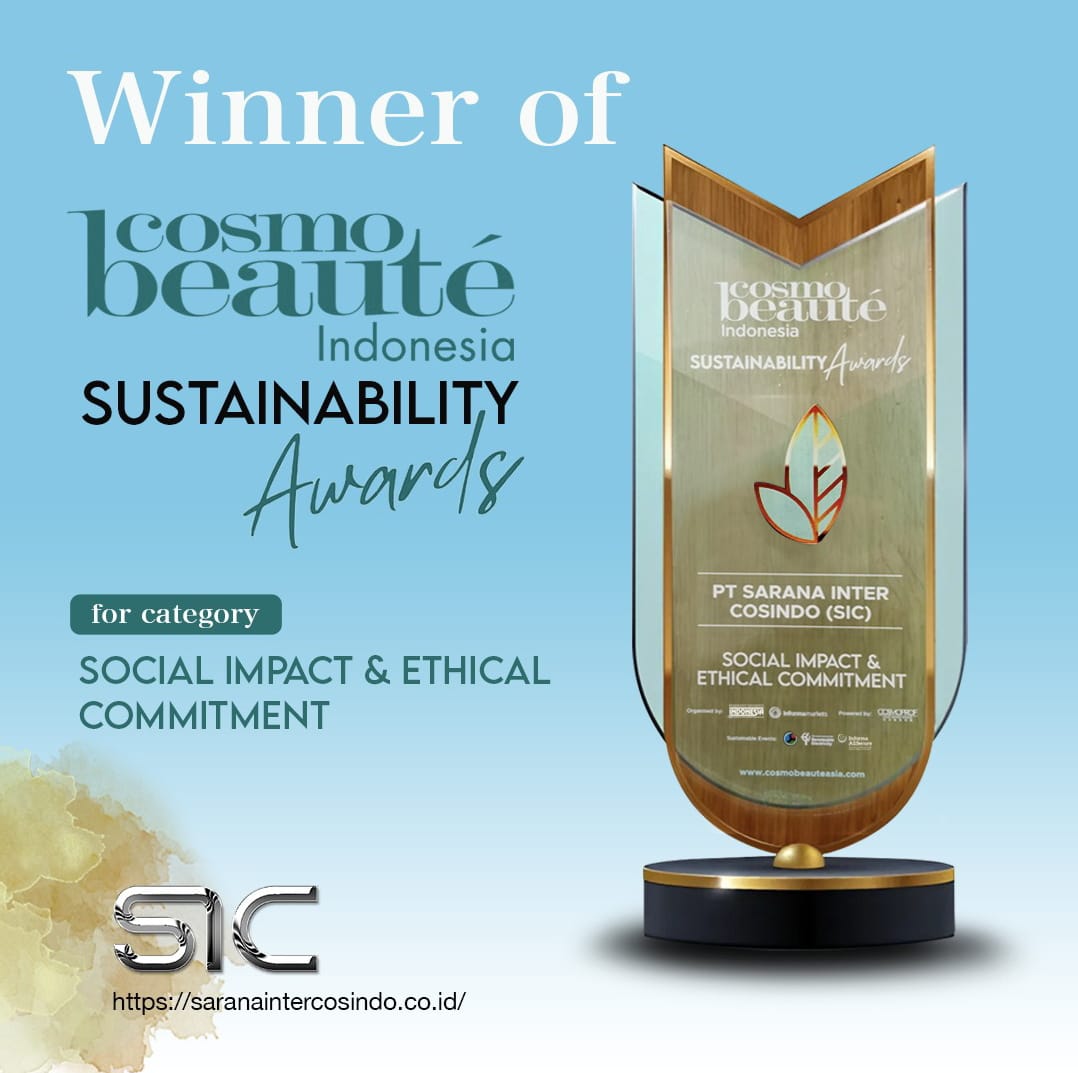PT SIC Raih Penghargaan Sustainability Awards Cosmobeauté Indonesia 2025 untuk Kategori Social Impact & Ethical Commitment